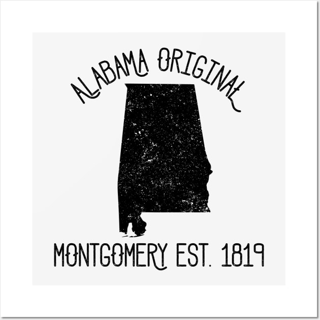 Alabama Original Montgomery est.1819 Wall Art by Perpetual Brunch